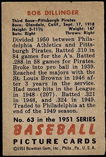 1951 Okçu 63 Bob Dillinger Pittsburgh Korsanları (Beyzbol Kartı) VG Korsanları